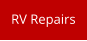 RV Repairs